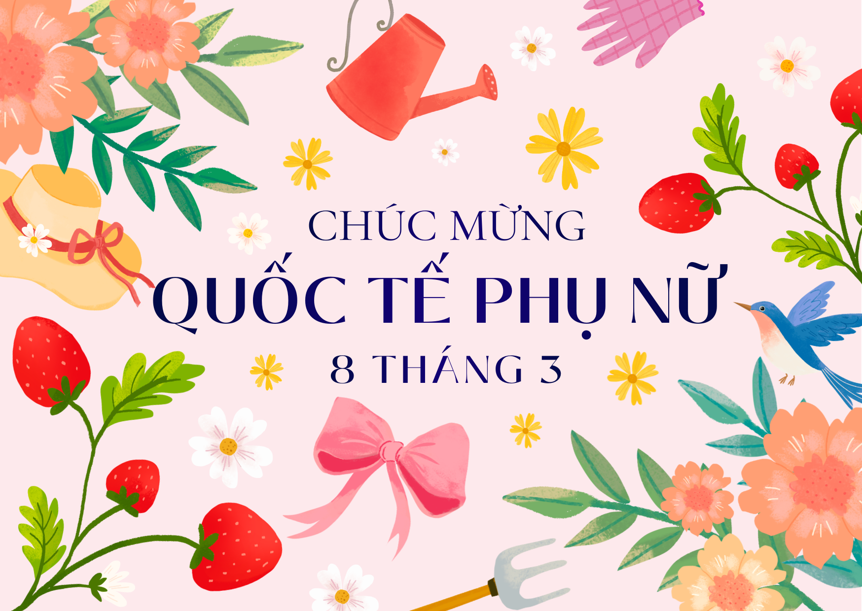 Chúc mừng ngày Quốc tế Phụ nữ 08032026